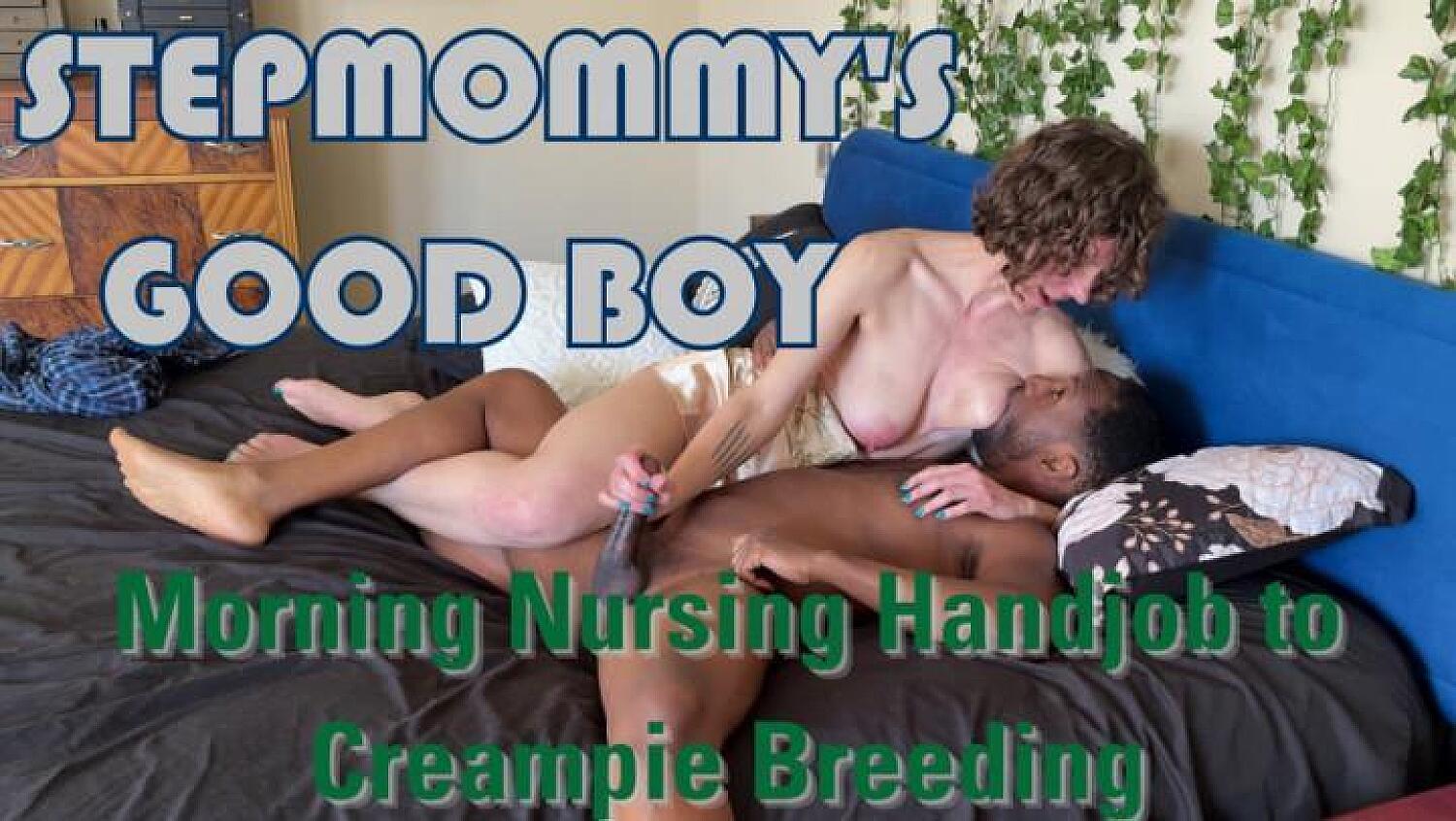 Stepmommy's Good Boy: Morning Nursing Handjob & Creampie