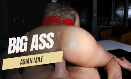 Big Ass Asian MILF