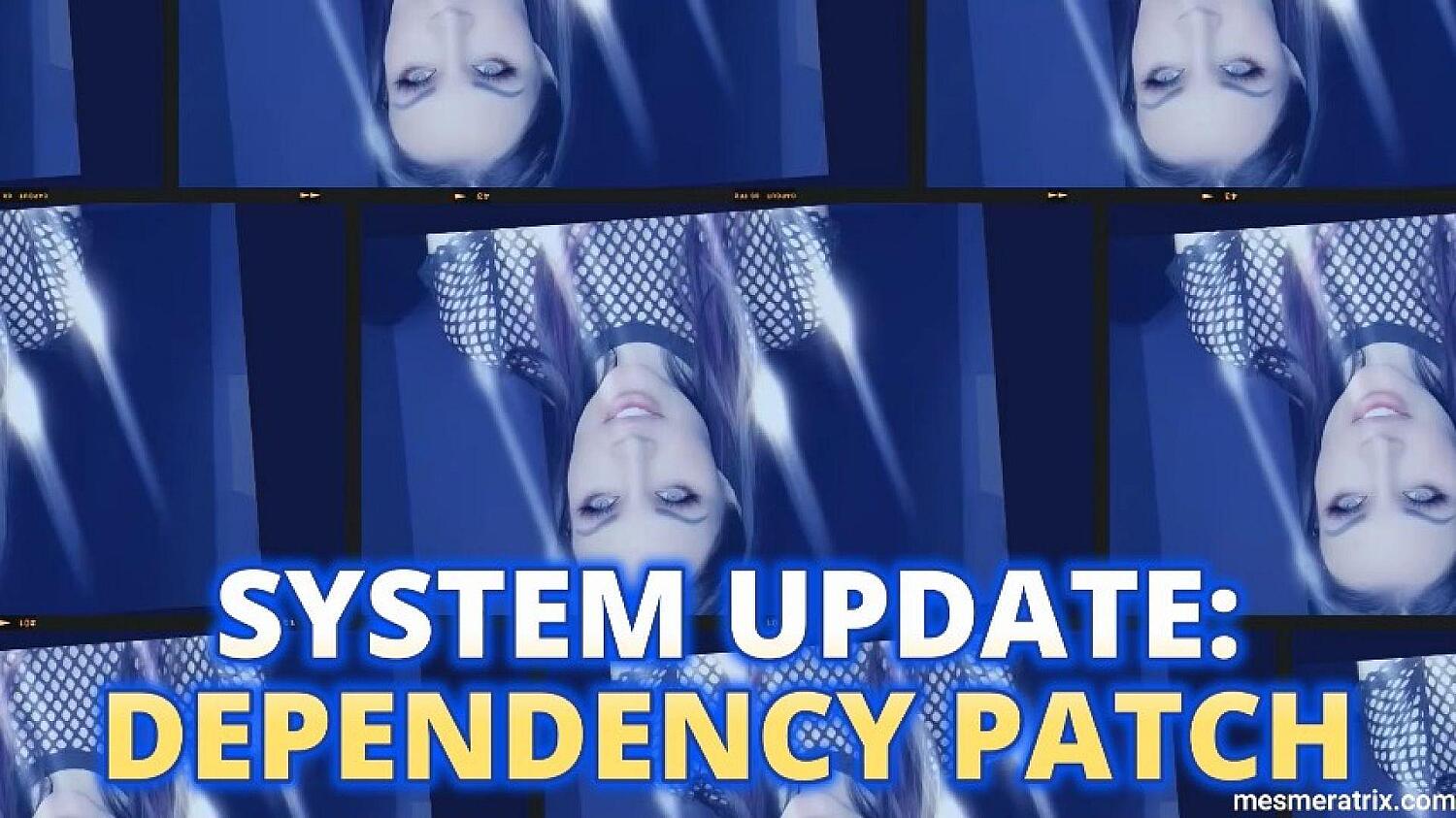 System Update: Dependency Patch
