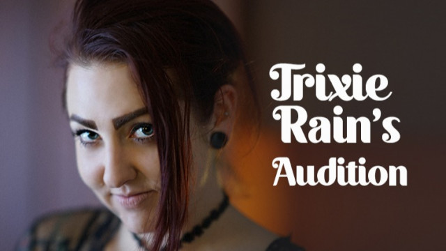 2021 Edit: Trixies Audition