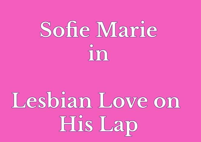 Lesbian Love On His Lap