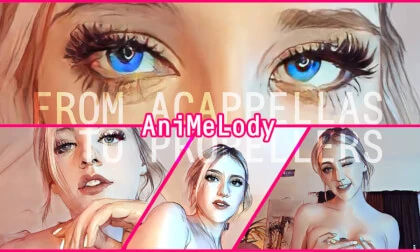 Animelody - Making It Up to You