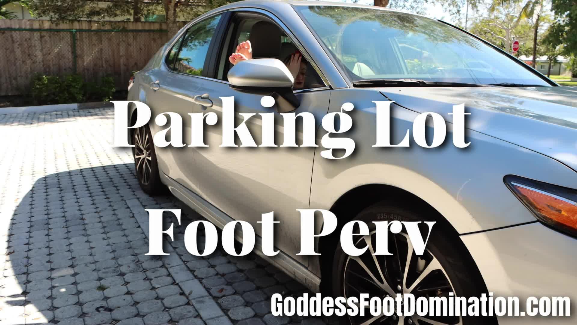 Parking Lot Foot Perv