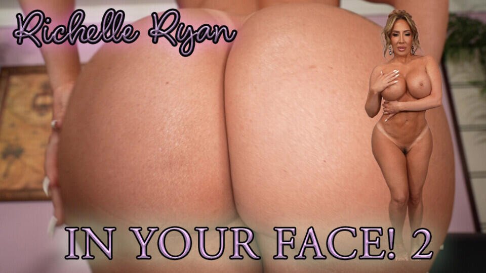 Richelle Ryan In Your Face! 5