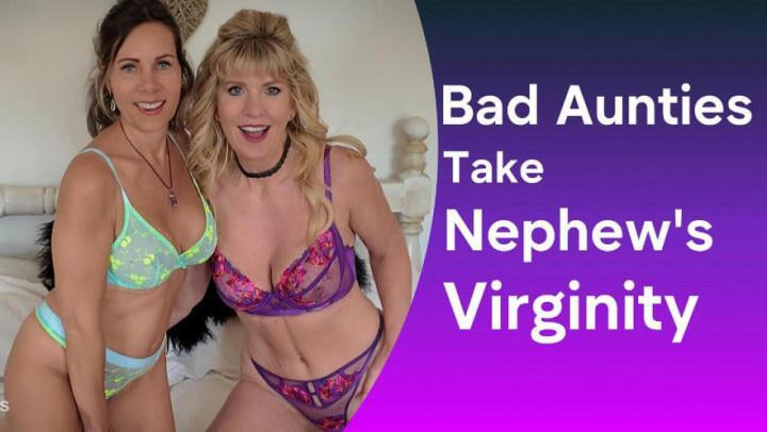 Bad Aunties Take Their Nephew's Virginity
