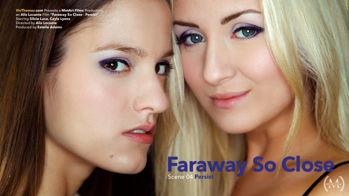 Faraway So Close Episode 4 - Persist