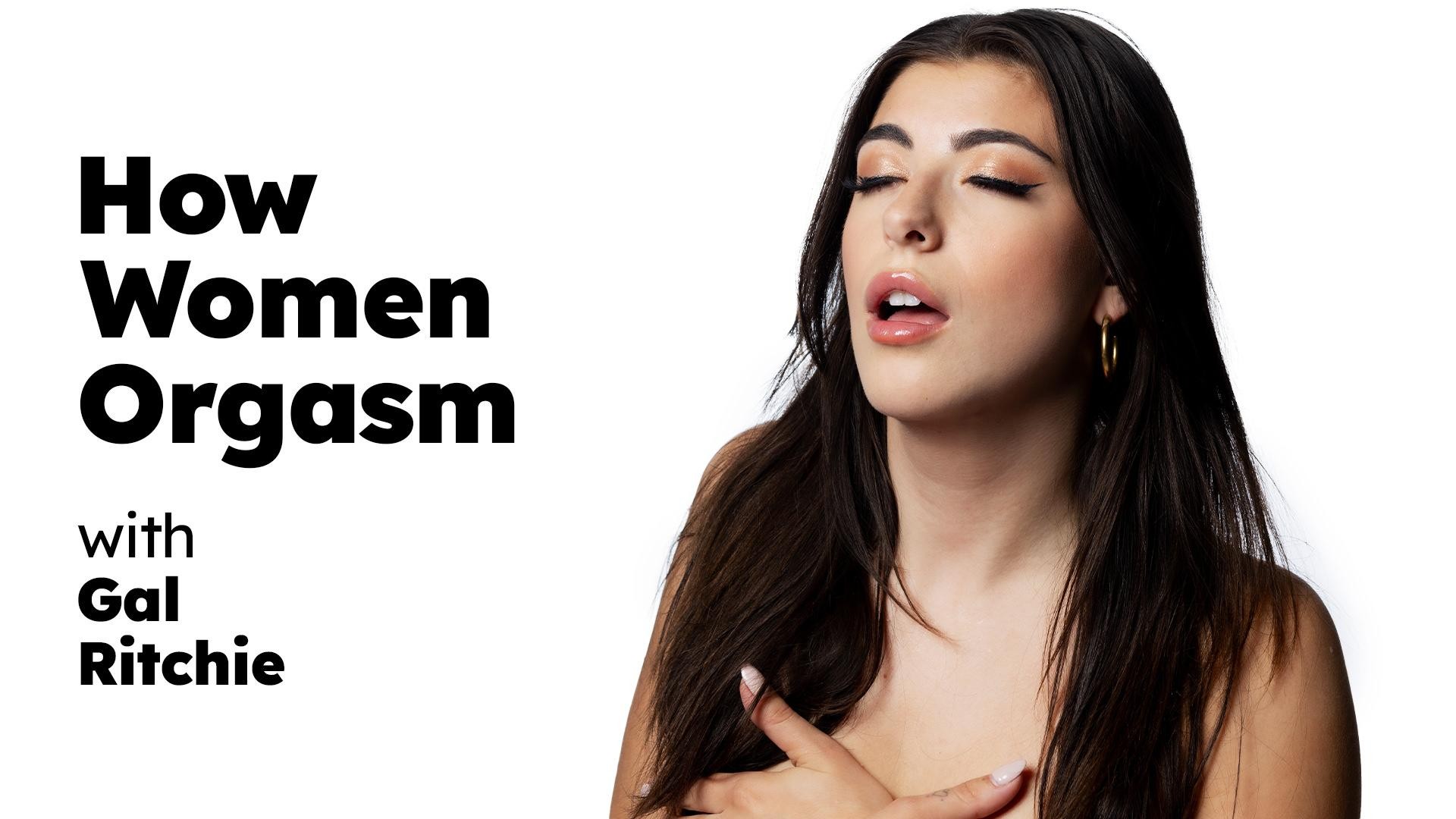 How Women Orgasm - Gal Ritchie