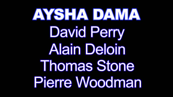 Aysha Dama - XXXX - My First DP With 4 Men
