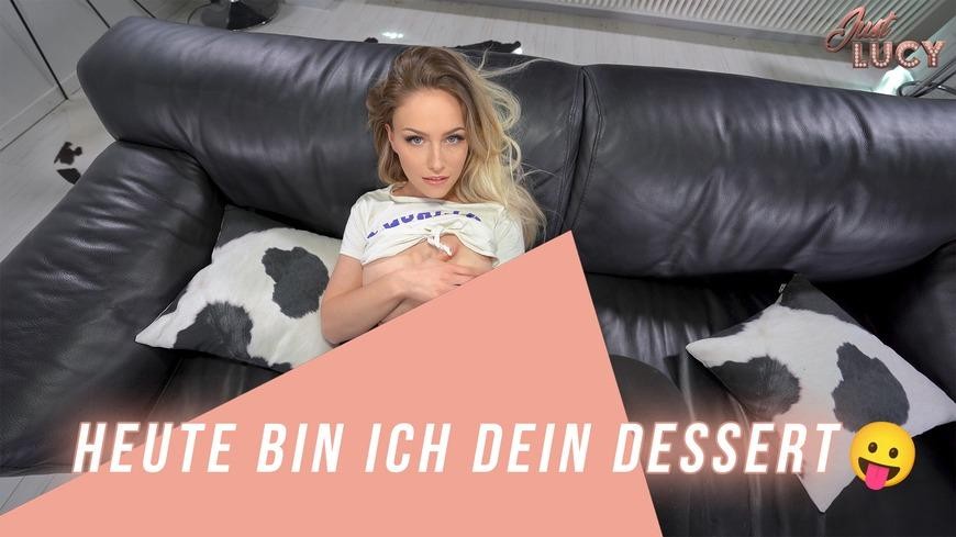 Heute Bin Ich Dein Dessert