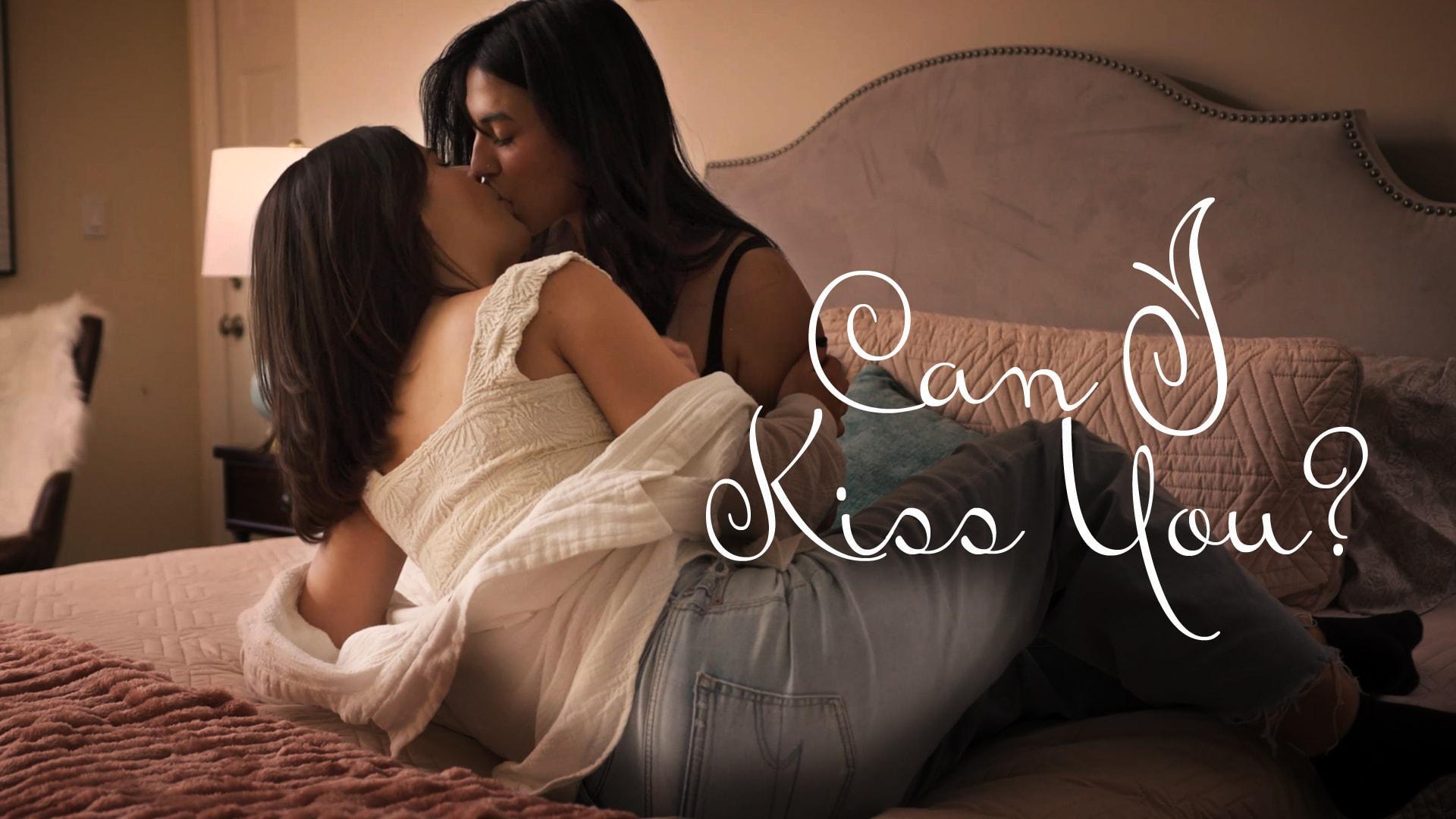 Can I Kiss You?