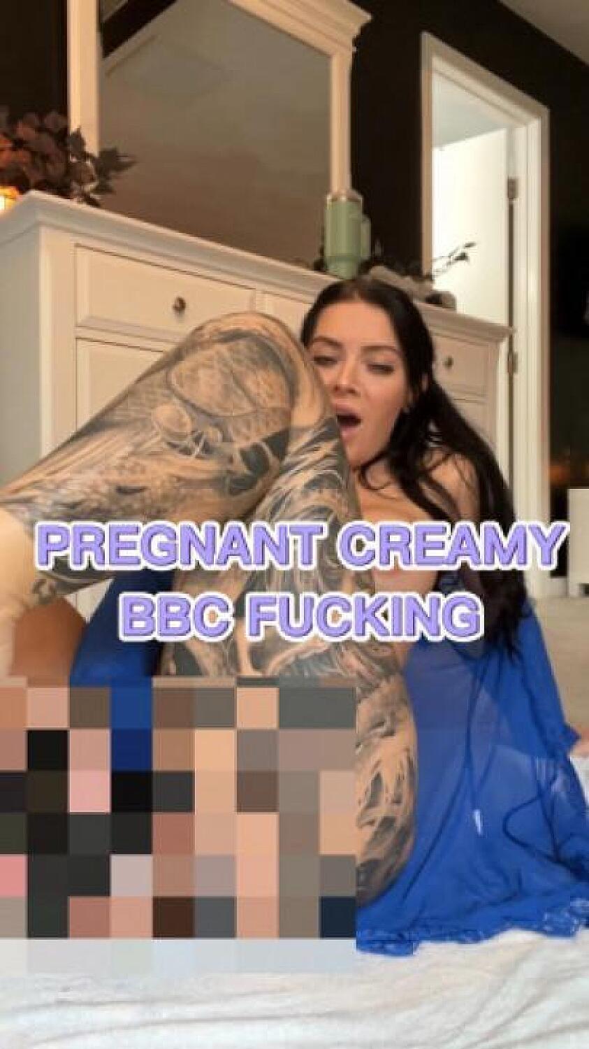 Pregnant Creamy BBC Fuck