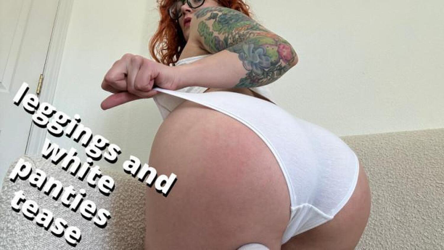 Leggings, White Panties, Panty Lines, And Spanks Teasing JOI