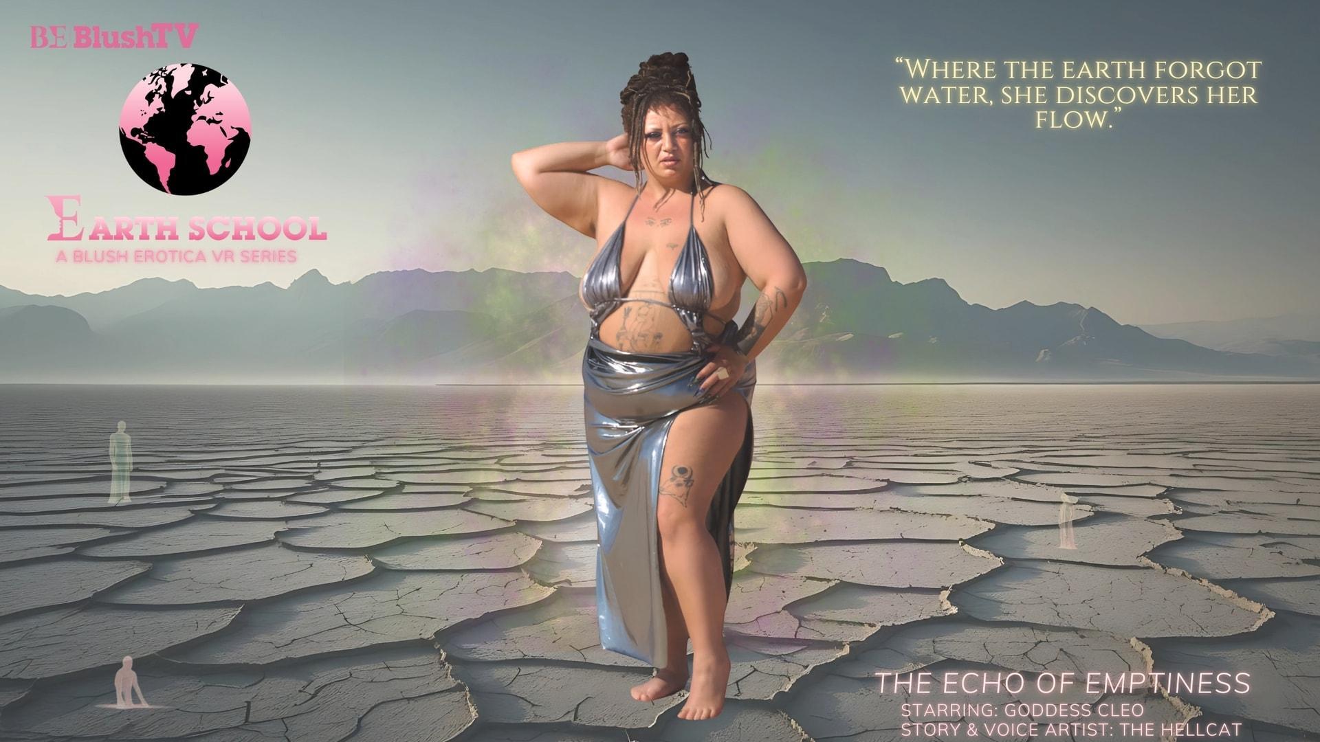Earth School Episode 4: The Echo Of Emptiness Feat Goddess Cleo
