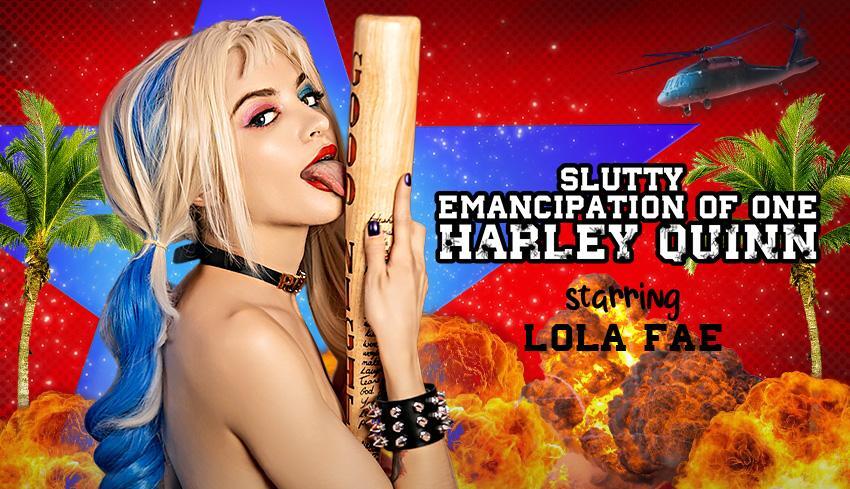 Slutty Emancipation of One Harley Quinn