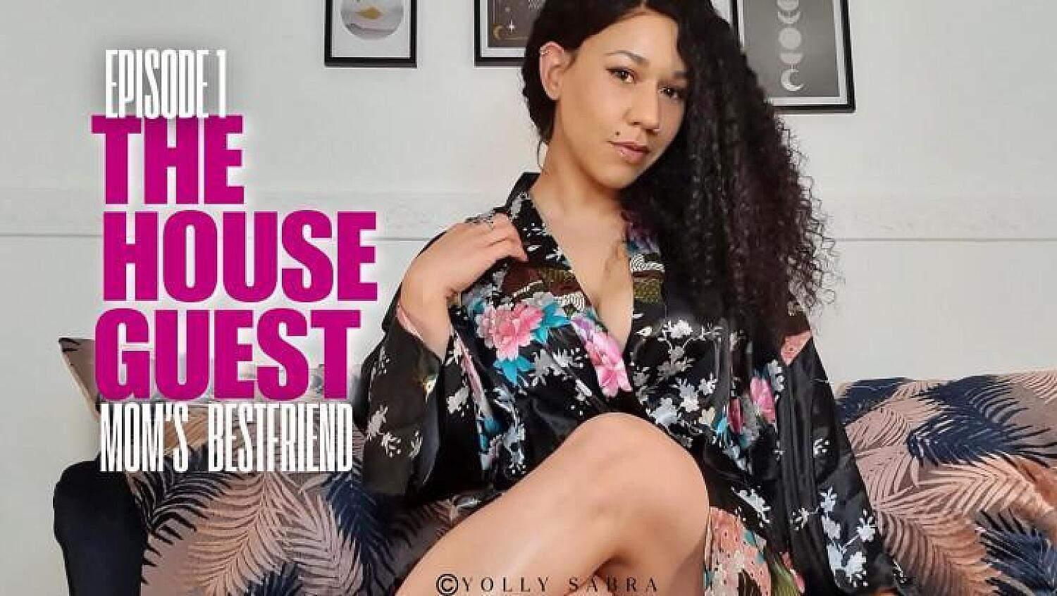 The House Guest - Part 1 - Step-Mom's Best Friend