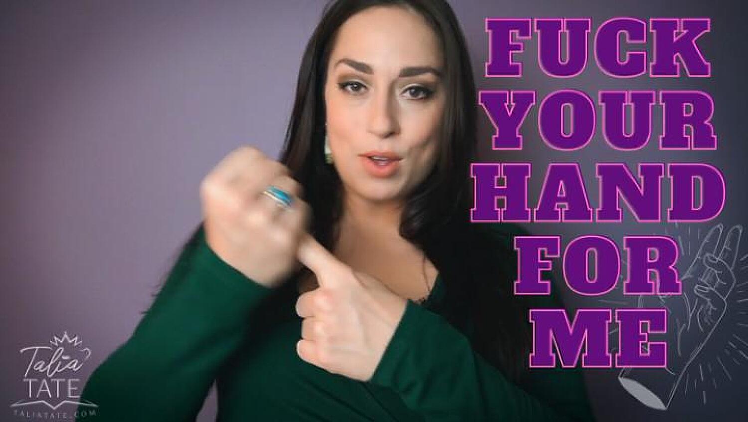 Fuck Your Hand For Me