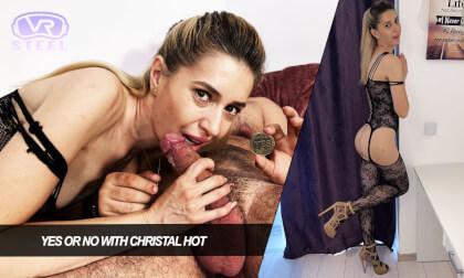 Yes or No with Christal Hot