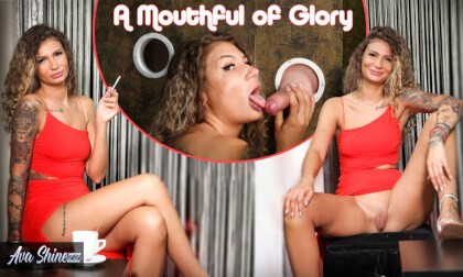 A Mouthful of Glory