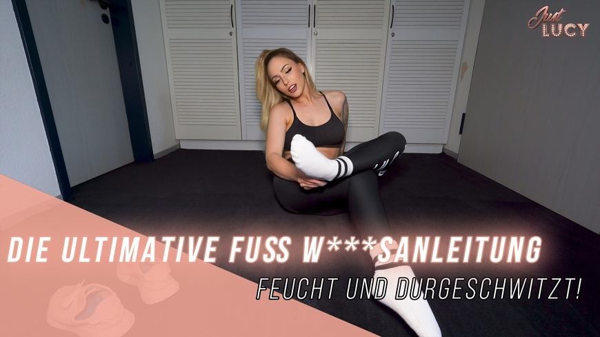 Die Ultimative Fuss W***Sanleitung - Feucht Und Durchgeschwitzt!