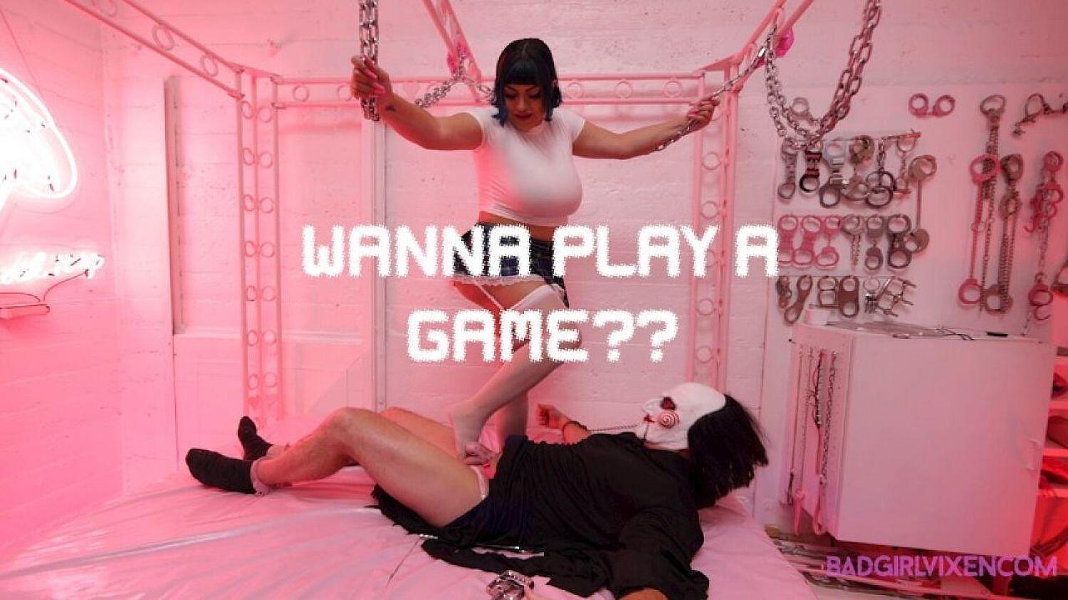 Wanna Play A Game? Pt1