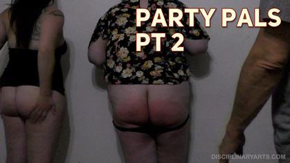 Party Pals Pt 2
