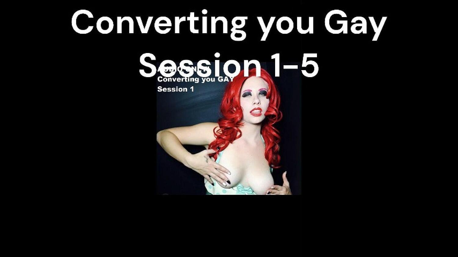 Converting You Gay Session 1-5 Compilation Audio Only