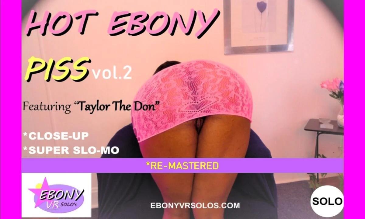Hot Ebony "P" Vol. 2 - Huge Tits Ebony Play & Shower [Re-Mastered]