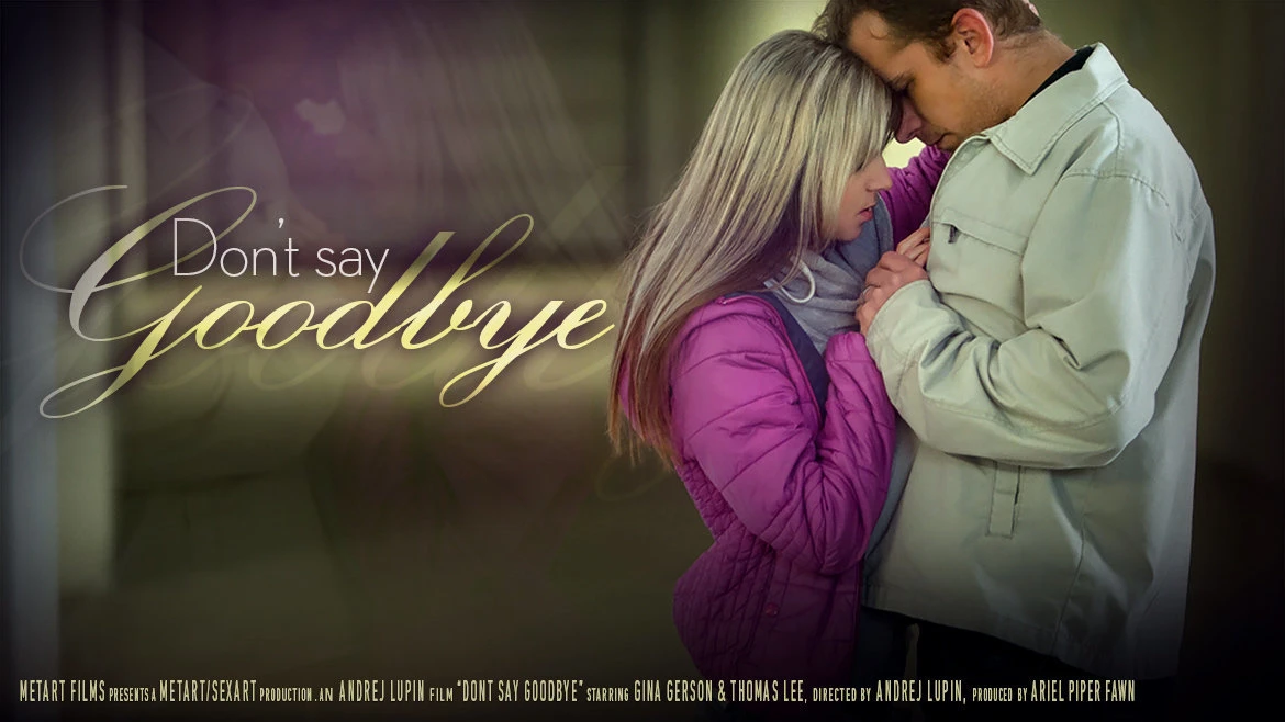 Don't Say Goodbye