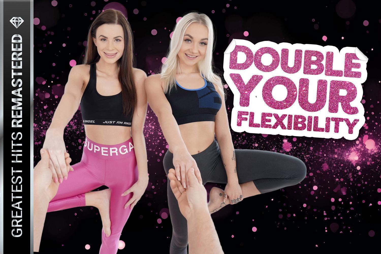 Double Your Flexibility Remastered