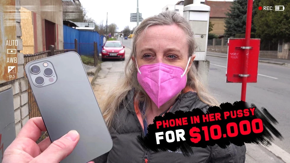 Iphone in Vagina for 10 K Usd