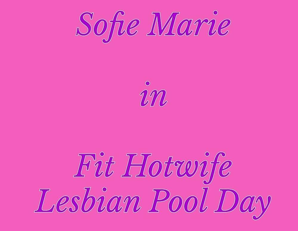 Fit Hotwife Lesbian Pool Day