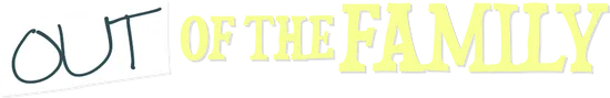 Out of the Family logo