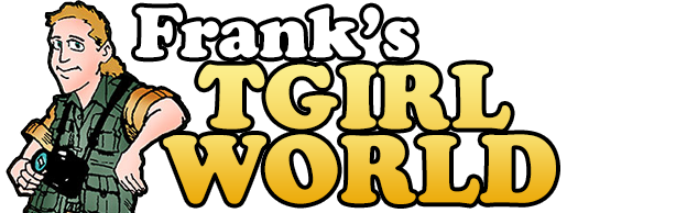 Franks T-Girl World