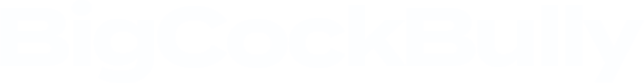 Big Cock Bully