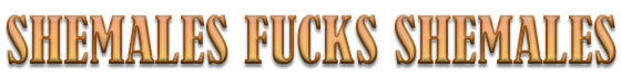Shemales Fuck Shemales logo