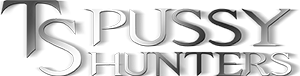 TS Pussy Hunters
